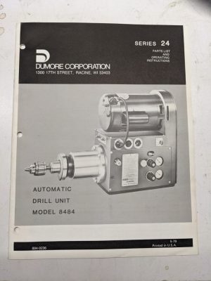 Dumore Series 24 Automatic Drill Unit Operation Service Manual Parts List 8484