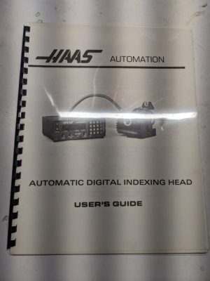 Haas Automatic Digital Indexing Head User'S Guide Programming Service Manual 5C
