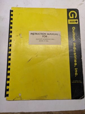 Gulton Instruction Manual Operator Glennite Ultrasonic Drill D-100A Maintenance