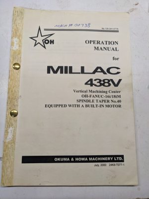Okuma Howa Operation Manual Millac 438V 2000 Vertical Machining Center