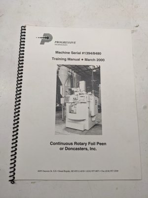 Progressive Doncasters Manual 2000 1934/8480 Rotary Foil Peen Service Operation