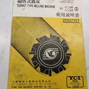 Yci Operators Manual Maintenance Service Parts List Book Yc 1.5 Va Vs Milling