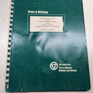 Pratt & Whitney Maintenance Manual Viking Vmc 6400 Teammate Cnc Operation 1975