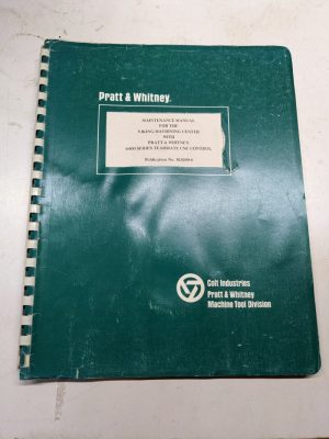 Pratt & Whitney Maintenance Manual Viking Vmc 6400 Teammate Cnc Operation 1975