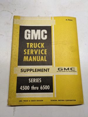 1969 Gmc Truck Service Manual Supplement Medium Duty 4500 To 6500 Repair Shop