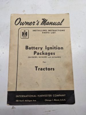 International Harvester Ih Owners Manual Part List Battery Ignition Package 353