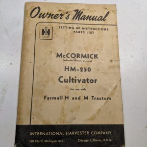 International Harvester Ih Owners Manual Part List Mccormick Hm-250 Cultivator