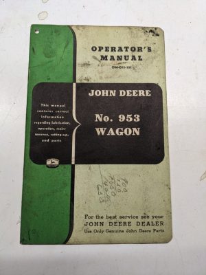 John Deere Jd Operators Manual Service Parts List 953 Wagon Om-D11-751 No Book