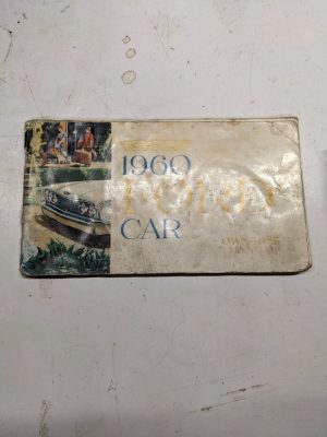 1960 Ford Car Owner'S Operator'S Manual All Models Automobile Information Book