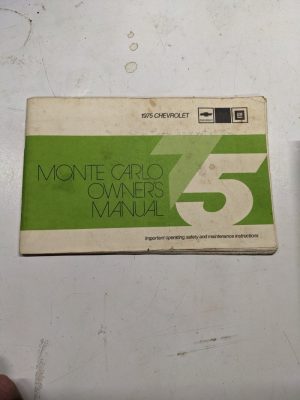1975 Chevrolet Monte Carlo Owner'S Manual Operators Hand Book Maintenance