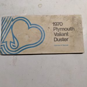 1970 Plymouth Valiant Duster Owner'S Manual Operators Hand Book Maintenance