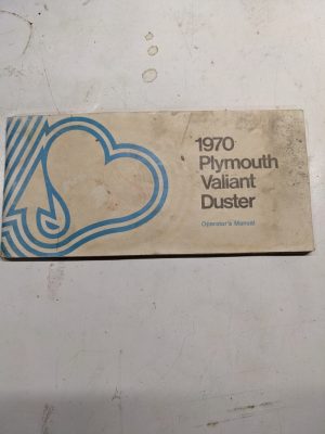 1970 Plymouth Valiant Duster Owner'S Manual Operators Hand Book Maintenance