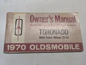 1970 Oldsmobile Toronado Owner'S Manual Operators Guide Handbook Maintenance