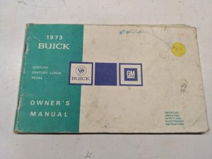 1973 Buick Century Luxus Regal Owner'S Manual Operators Handbook Maintenance