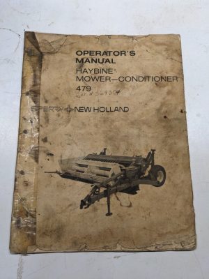 Sperry New Holland Operators Manual Owner Book 479 Haybine Mower Conditioner