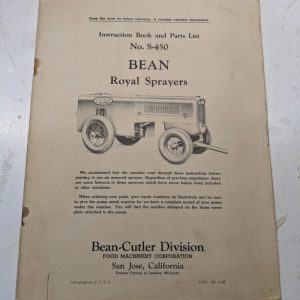 Bean Cutler No S-450 Royal Sprayer Instruction Manual Parts List Book Operation