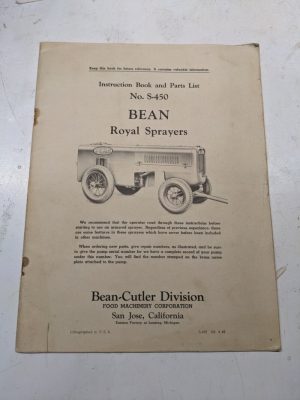 Bean Cutler No S-450 Royal Sprayer Instruction Manual Parts List Book Operation
