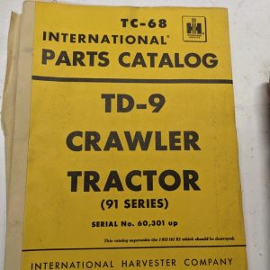 International Harvester Ih Part Catalog List Book Manual Td-9 Tractor 91 Crawler