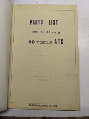 Toshiba Machine Parts List Book Catalog Manual Bmc-6B 8B 50 Tools Atc 1977