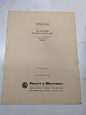 Pratt & Whitney Instruction Manual Operation No 3E Jig Borer M3024-1 1960