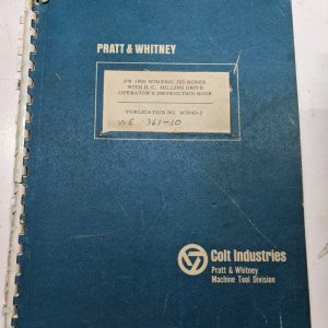 Pratt & Whitney Instruction Manual Operation Pw 1000 Cnc Jig Borer M3043-2