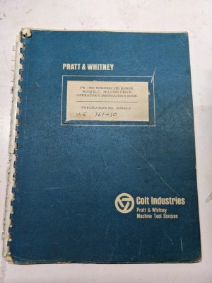 Pratt & Whitney Instruction Manual Operation Pw 1000 Cnc Jig Borer M3043-2