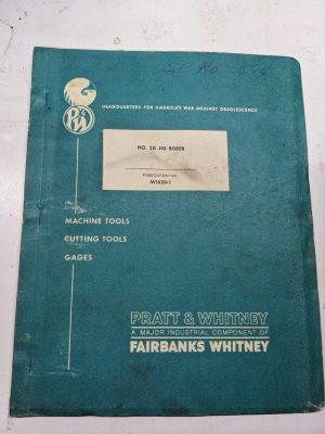 Pratt & Whitney Instruction Manual Operation Cnc No 2A Jig Borer M1620-1 1963