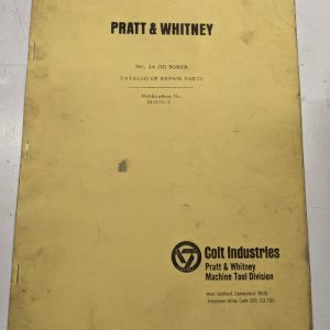 Pratt & Whitney Repair Parts List Book Catalog Manual 2A Jig Borer M1620-2 1966