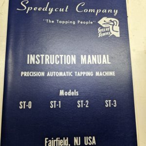 Speedycut Tapper Instruction Operation Maintenance Manual St 0 1 2 3 V H 1981