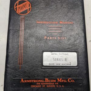 Marvel Instruction Manual Maintenance Operation Parts List Catalog Saw Series 8