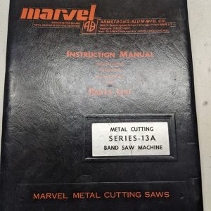 Marvel Instruction Manual Maintenance Operation Parts List Catalog Saw 13A