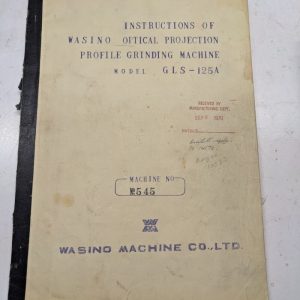 Wasino Machine Instruction Manual Optical Projection Grining Machine Gls-125A