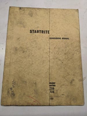 Startrite Bandsawing Manual Model 216 316 Operation Maintenance Owner Book