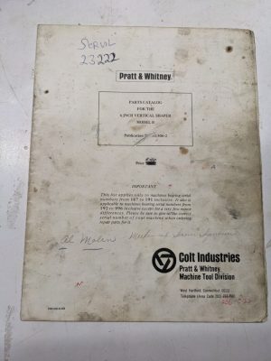 Pratt & Whitney Parts List Book Manual Catalog 6” Shaper Model B M1506-2 Shop