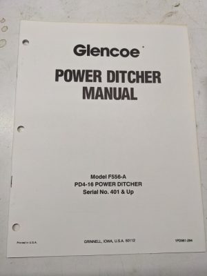 Glencoe Operation Maintenance Part List Service Manual F556-A Pd4-16 Ditcher