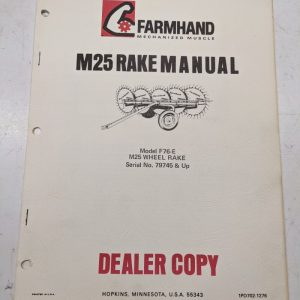Farmhand Operator'S Manual Instructions Parts List F76-E M25 Wheel Rake