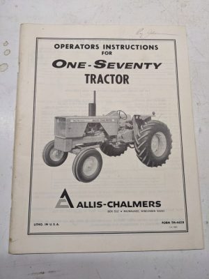 Allis Chalmers Operator Instruction Owner Manual One-Seventy Tractor Tm-462 1969