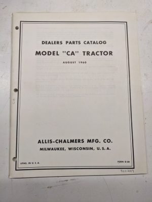 Allis Chalmers Parts List Book Manual Dealer Catalog Model Ca Tractor 1960
