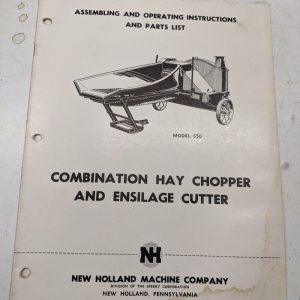 New Holland Assembling Operating Instruction Parts List Manual 550 Hay Chopper