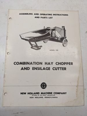 New Holland Assembling Operating Instruction Parts List Manual 550 Ensilage