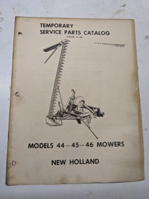 New Holland Temporary Service Parts Catalog List Book Manual 1956 44 45 46 Mower