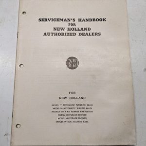 New Holland Serviceman'S Handbook Dealers Repair 77 80 680 580 90 Blower Baler