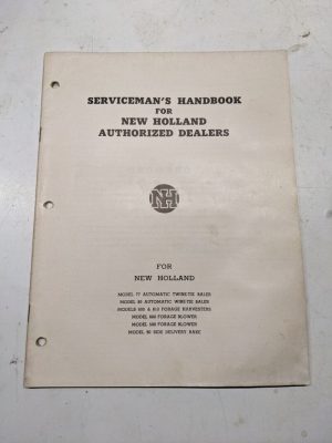 New Holland Serviceman'S Handbook Dealers Repair 77 80 680 580 90 Blower Baler