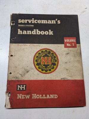 New Holland Serviceman'S Handbook Dealers Trouble Shooting Volume 2 Manual