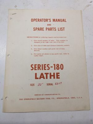 Springfield Operators Manual Spare Parts List Book Catalog Series 180 Lathe 32”
