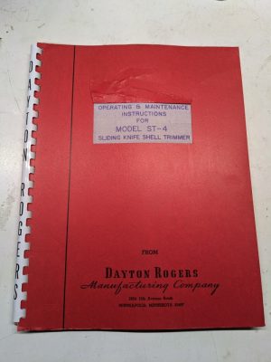 Dayton Rogers Operating Maintenance Manual Sliding Knife Shell Trimmer St-4