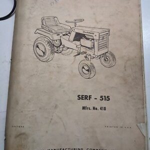 Simplicity Owner Manual And Parts List Serf - 515 No 418 Lawn Garden Tractor