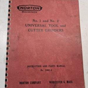 Norton Instruction Parts List Book Manual Catalog No 1 2 1462-5 Tool Grinders