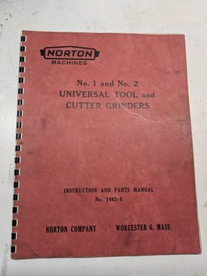 Norton Instruction Parts List Book Manual Catalog No 1 2 1462-5 Tool Grinders