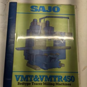Sajo Milling Machine Vm 300/Gn 6M Instruction Operation Manual Lubrication Ab